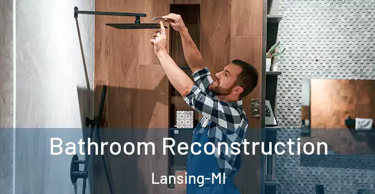 inner Bathroom imggen Bathroom Reconstruction Lansing-MI