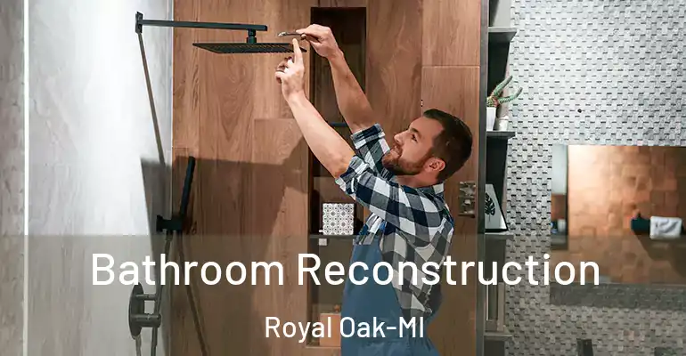 inner Bathroom imggen Bathroom Reconstruction Royal Oak-MI