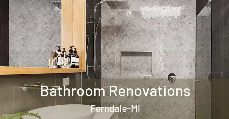 inner Bathroom imggen Bathroom Renovations Ferndale-MI