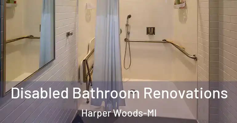 inner Bathroom imggen Disabled Bathroom Renovations Harper Woods-MI