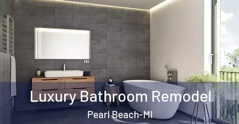 inner Bathroom imggen Luxury Bathroom Remodel Pearl Beach-MI