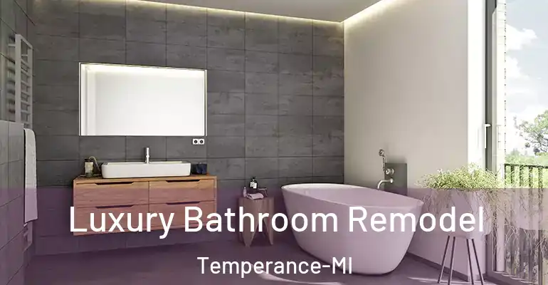 inner Bathroom imggen Luxury Bathroom Remodel Temperance-MI