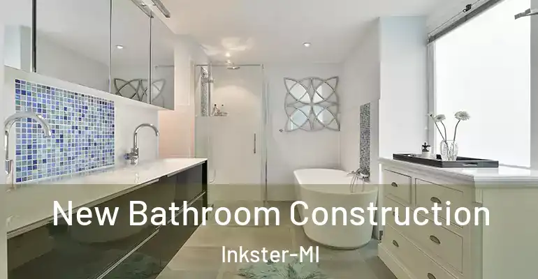 inner Bathroom imggen New Bathroom Construction Inkster-MI