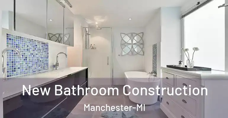 inner Bathroom imggen New Bathroom Construction Manchester-MI