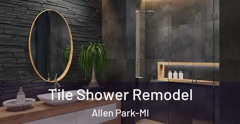 inner Bathroom imggen Tile Shower Remodel Allen Park-MI