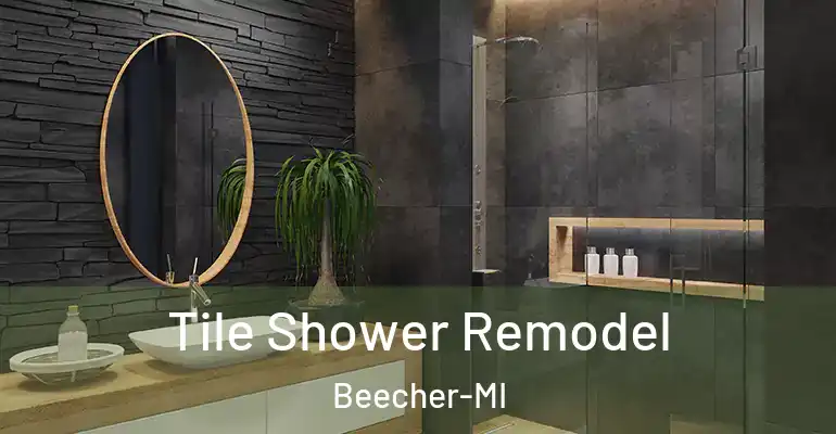 inner Bathroom imggen Tile Shower Remodel Beecher-MI