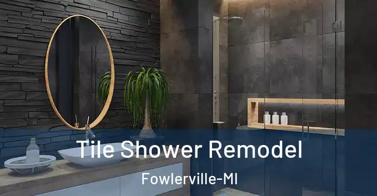 inner Bathroom imggen Tile Shower Remodel Fowlerville-MI