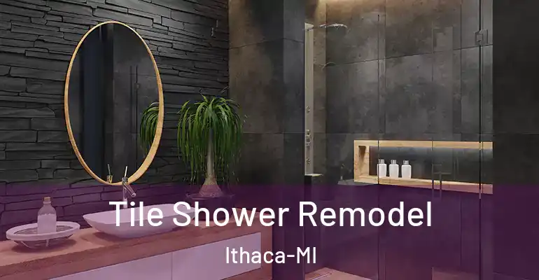 inner Bathroom imggen Tile Shower Remodel Ithaca-MI