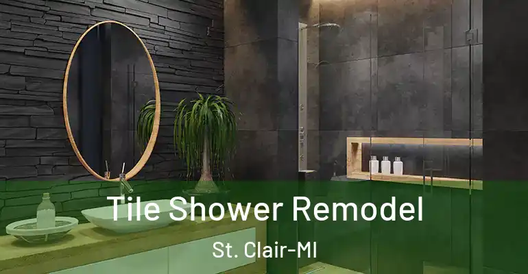 inner Bathroom imggen Tile Shower Remodel St. Clair-MI