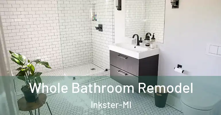 inner Bathroom imggen Whole Bathroom Remodel Inkster-MI